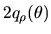 $2q_{\rho}(\theta)$