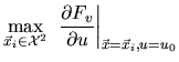 $\displaystyle \max_{\vec{x}_i\in {\cal X}^2}
\ \left.\frac{\partial F_v}{\partial u}\right\vert _{\vec{x}=\vec{x}_i, u=u_0}$